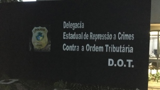 Delegacia Estadual de Repressão a Crimes Contra a Ordem Tributária (DOT)